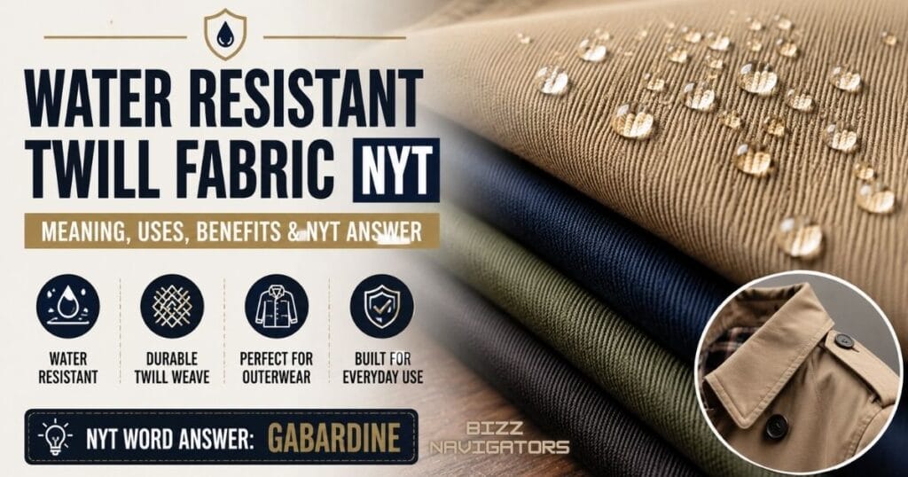 Water Resistant Twill Fabric NYT