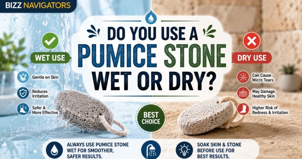 How to Use Pumice Stone