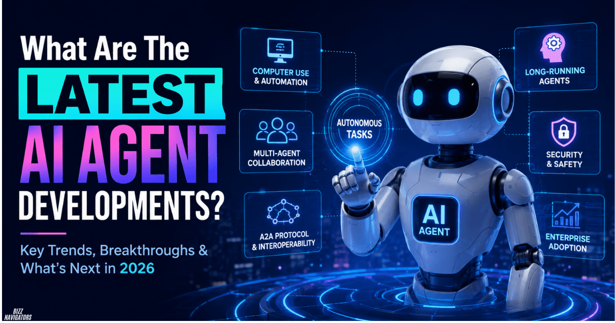 What Are the Latest AI Agent Developments