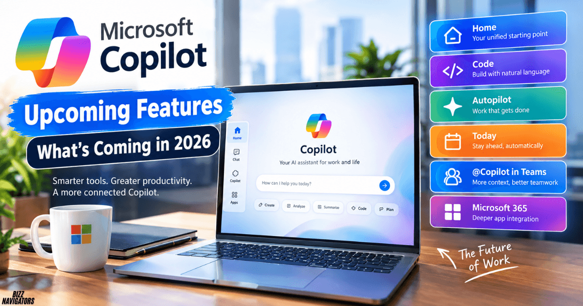 Copilot Upcoming Features