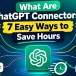 What Are ChatGPT Connectors